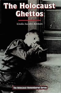 The Holocaust ghettos