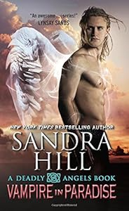 Vampire in Paradise: A Deadly Angels Book