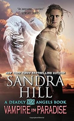 Vampire in Paradise: A Deadly Angels Book