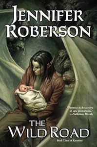 The Wild Road: Book Three of Karavans