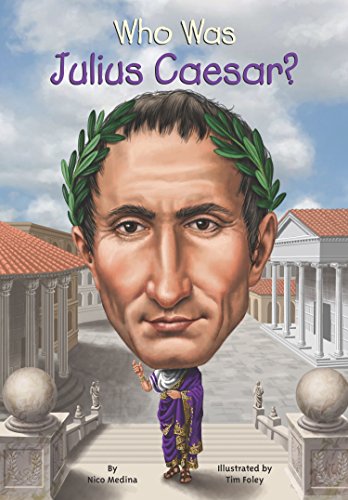 Who Was Julius Caesar? by Nico Medina 
			
			
		
		
		
       	 
       		
       			,
