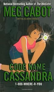Code Name Cassandra (1-800-Where-R-You)