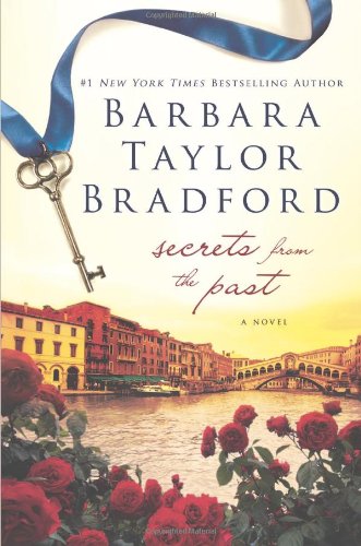 Secrets from the Past by Barbara Taylor Bradford