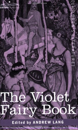 The Violet Fairy Book by Andrew Lang