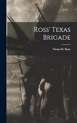 Ross' Texas Brigade