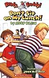 Don't Sit on My Lunch!