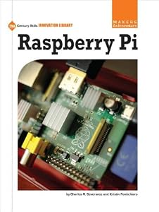 Raspberry Pi by Charles R. Severance