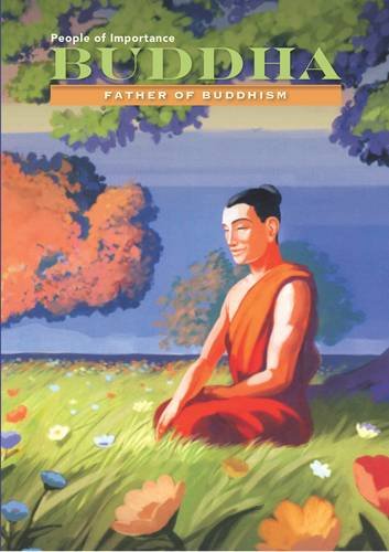 Buddha: Father of Buddhism by Anna Carew-Miller