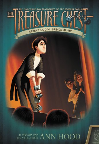 Harry Houdini #4: Prince of Air (The Treasure Chest) by Ann Hood