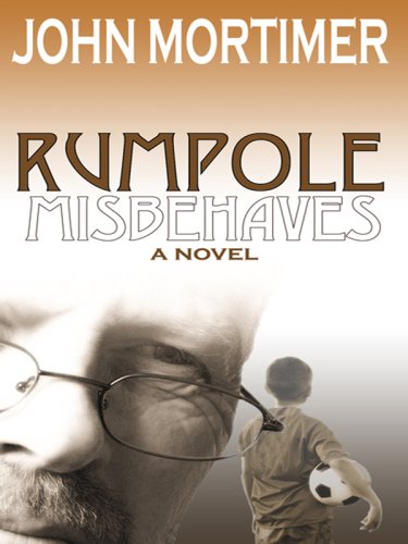 Rumpole Misbehaves by John Clifford Mortimer