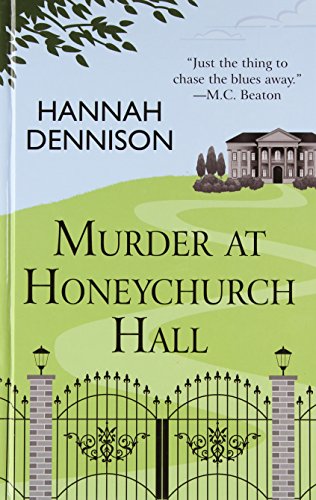 Murder at Honeychurch Hall by Hannah Dennison