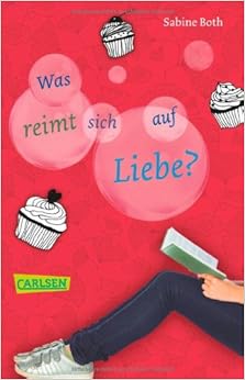 Was reimt sich auf Liebe?: 9783551310545: Amazon.com: Books