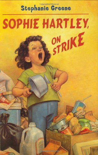 Sophie Hartley, On Strike by Stephanie Greene