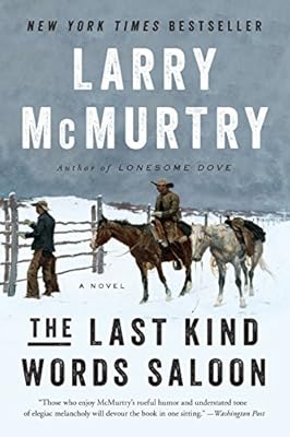 The Last Kind Words Saloon: A Novel