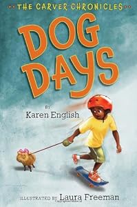 Dog Days: The Carver Chronicles, Book One