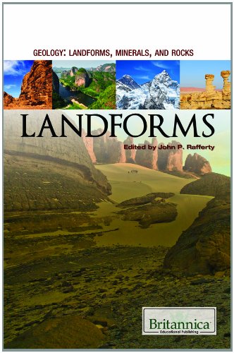Landforms by John P. Rafferty  (Editor)