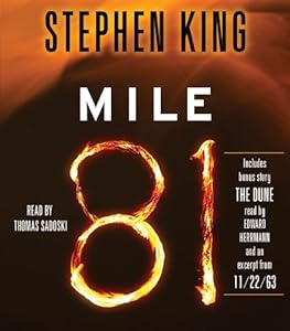 Mile 81: Includes bonus story 'The Dune'