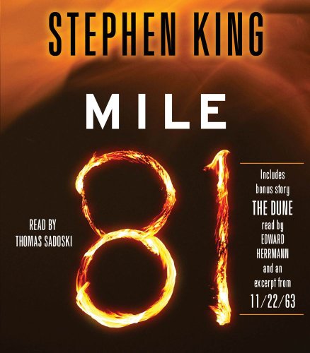 Mile 81: Includes bonus story 'The Dune' by Stephen King