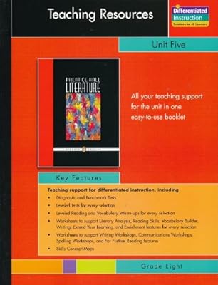 Prentice Hall Literature, Teaching Resources, Unit Five, Grade Eight