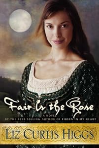 Fair Is the Rose