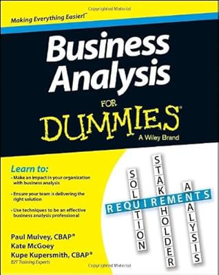 Business Analysis For Dummies