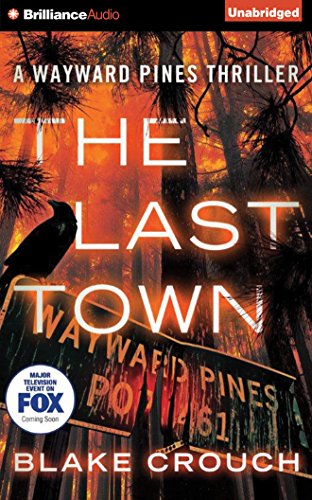 The Last Town by Blake Crouch