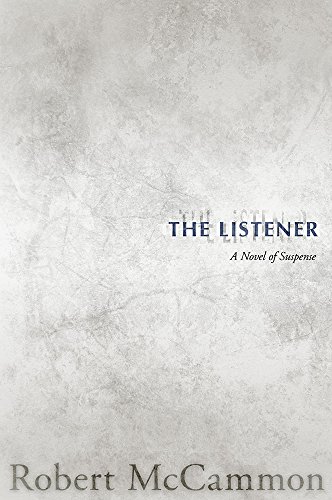 The Listener by ROBERT MCCAMMON