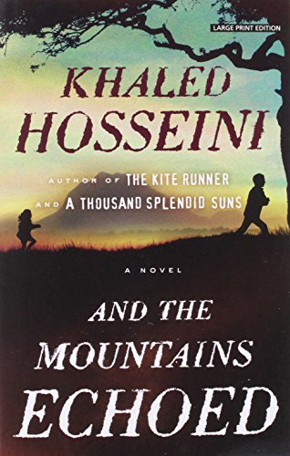 And the Mountains Echoed by Khaled Hosseini