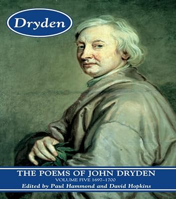 The Poems of John Dryden: Volume Five: 1697-1700 (Longman Annotated English Poets)
