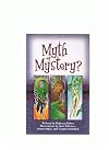 Myth or Mystery? (Literacy Tree: Who Knows?/Action Packs)
