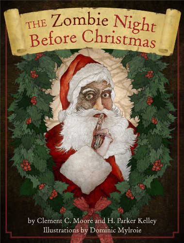 The Zombie Night Before Christmas by Cider Mill Press