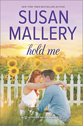 Hold Me by Susan Mallery