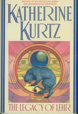 The Legacy of Lehr: Katherine Kurtz (Millennium)