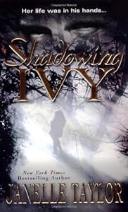 Shadowing Ivy