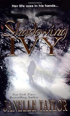 Shadowing Ivy