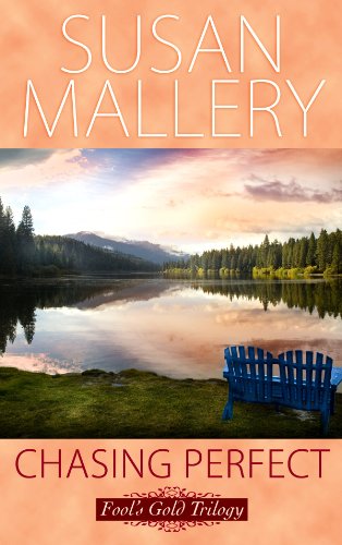 Chasing Perfect by Susan Mallery