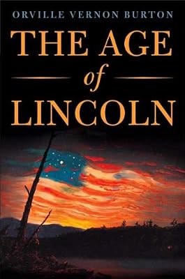 The Age of Lincoln