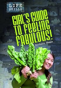 Girls' Guide to Feeling Fabulous!