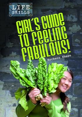Girls' Guide to Feeling Fabulous!