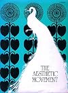 The Aesthetic movement, 1869-1890; catalogue of an exhibition at the Camden Arts Centre, London, 15 August-7 October 1973