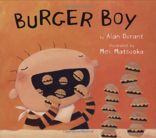 Burger Boy by Alan Durant