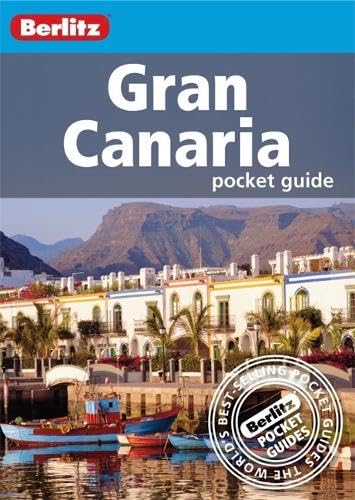 Gran Canaria Berlitz Pocket Guide by Berlitz Publishing Company