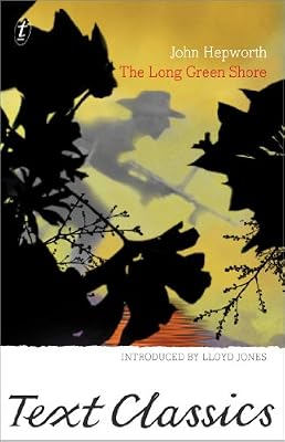 The Long Green Shore: Text Classics
