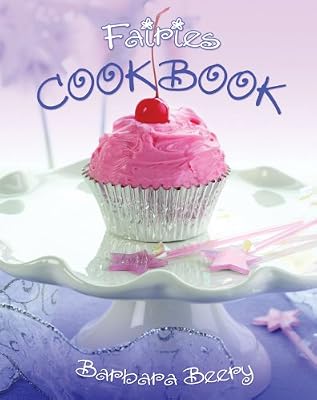 Fairies Cookbook (Pink Princess Cookbooks)