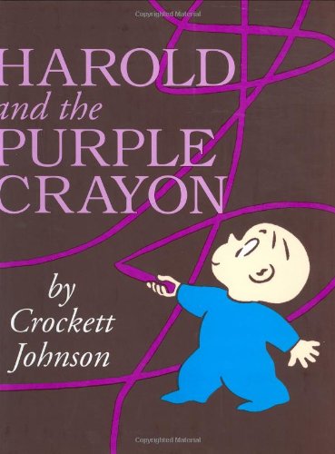 Harold and the Purple Crayon by Crockett Johnson