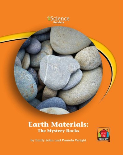 Earth Materials: The Mystery Rocks by Emily Sohn