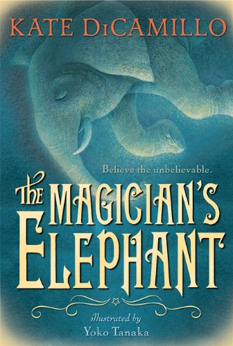 The Magician's Elephant by Kate DiCamillo