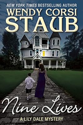 Nine Lives: A Lily Dale Mystery