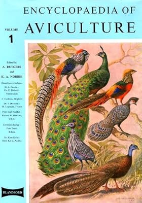 Encyclopaedia of Aviculture: v. 1