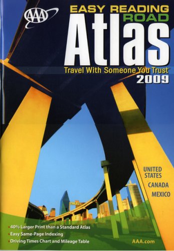 AAA Easy Reading Road Atlas 2009 by AAA Publishing